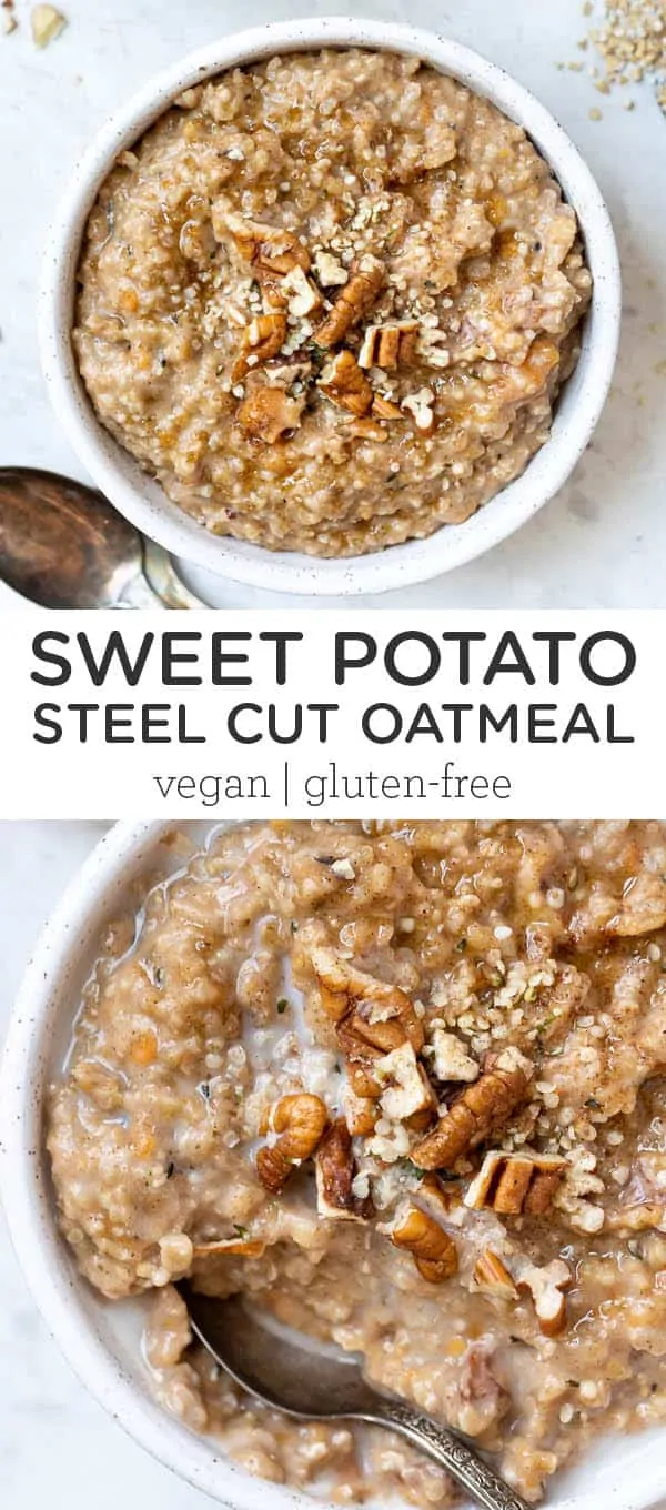 Steel Cut Oatmeal with Sweet Potato