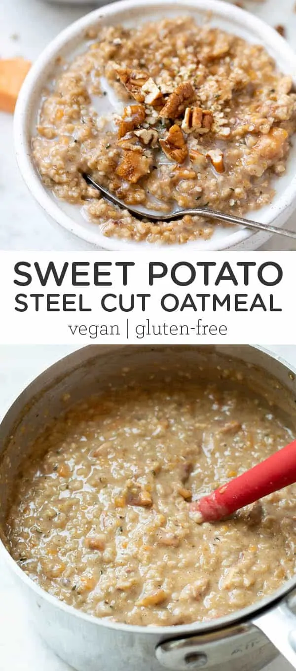 Sweet Potato Steel Cut Oatmeal