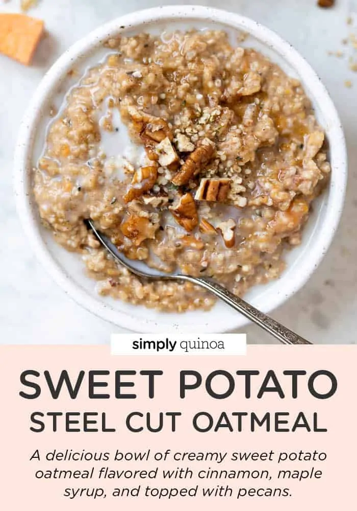 Sweet Potato Steel Cut Oats