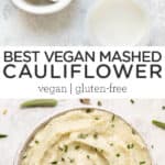 Vegan Mashed Cauliflower