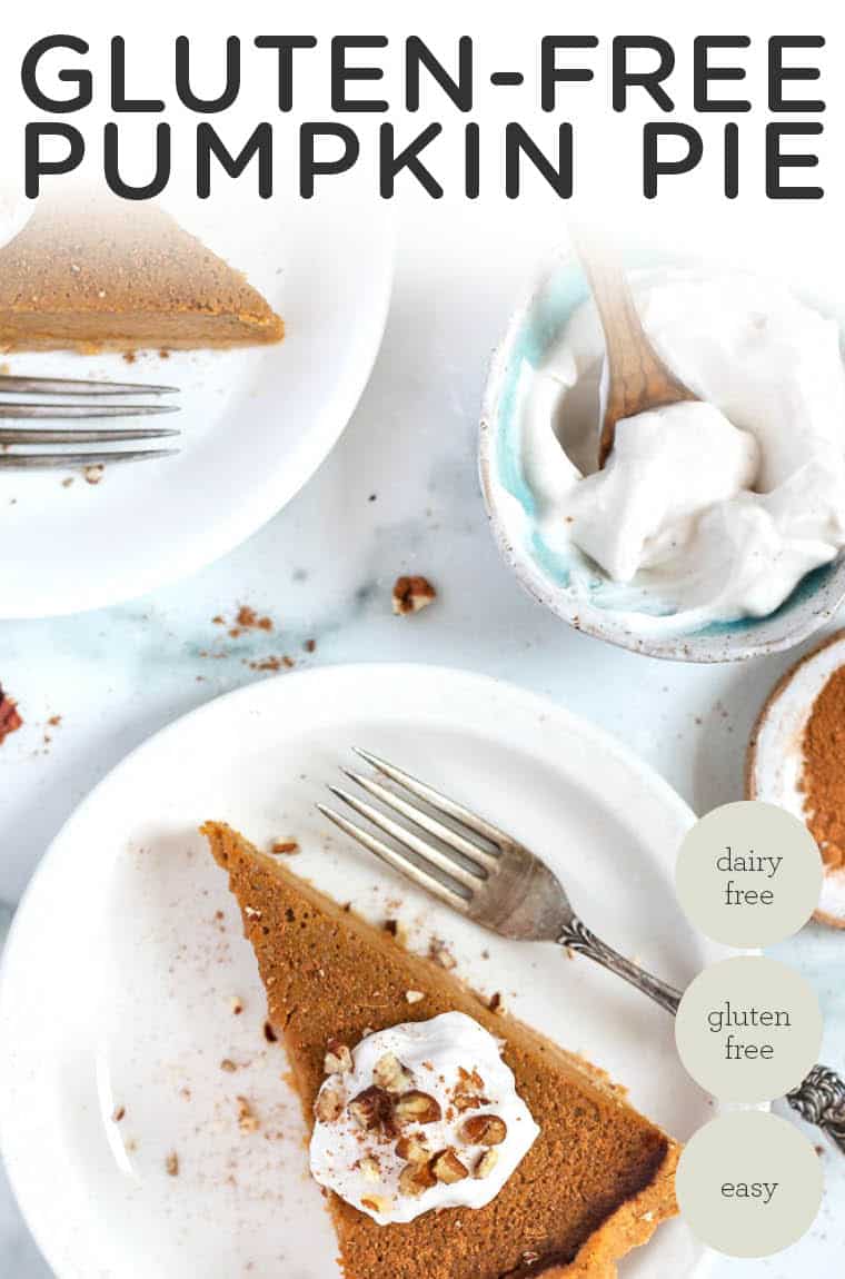 Gluten-Free Dairy-Free Pumpkin Pie Paleo Too! - Simply Quinoa