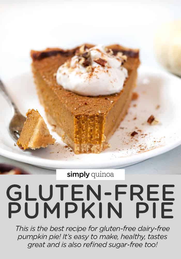 Gluten-Free Dairy-Free Pumpkin Pie Paleo Too! - Simply Quinoa