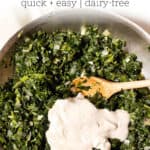 Easy Vegan Creamed Spinach