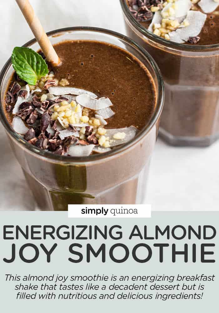 Energizing Almond Joy Smoothie Simply Quinoa