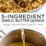 5- Ingredient Garlic Butter Quinoa