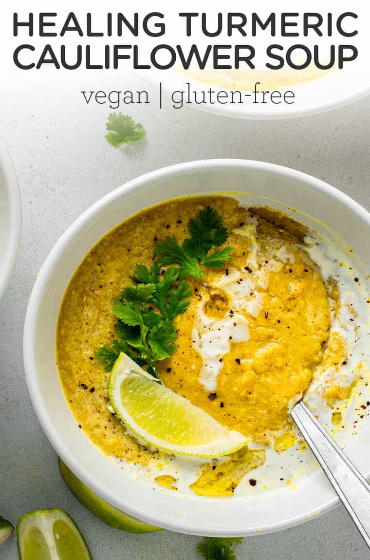 Healing Turmeric Cauliflower Soup [Vegan + GF] Simply Quinoa