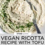 bowl of vegan ricotta