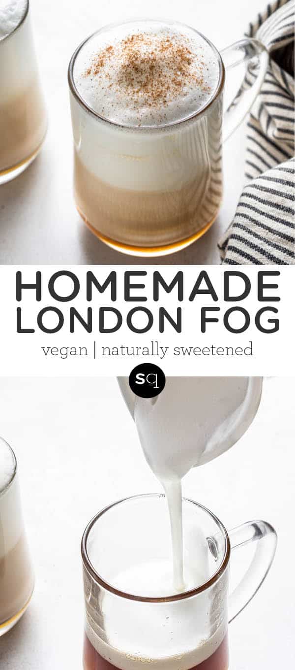 London Fog Recipe {With Oat Milk} Simply Quinoa