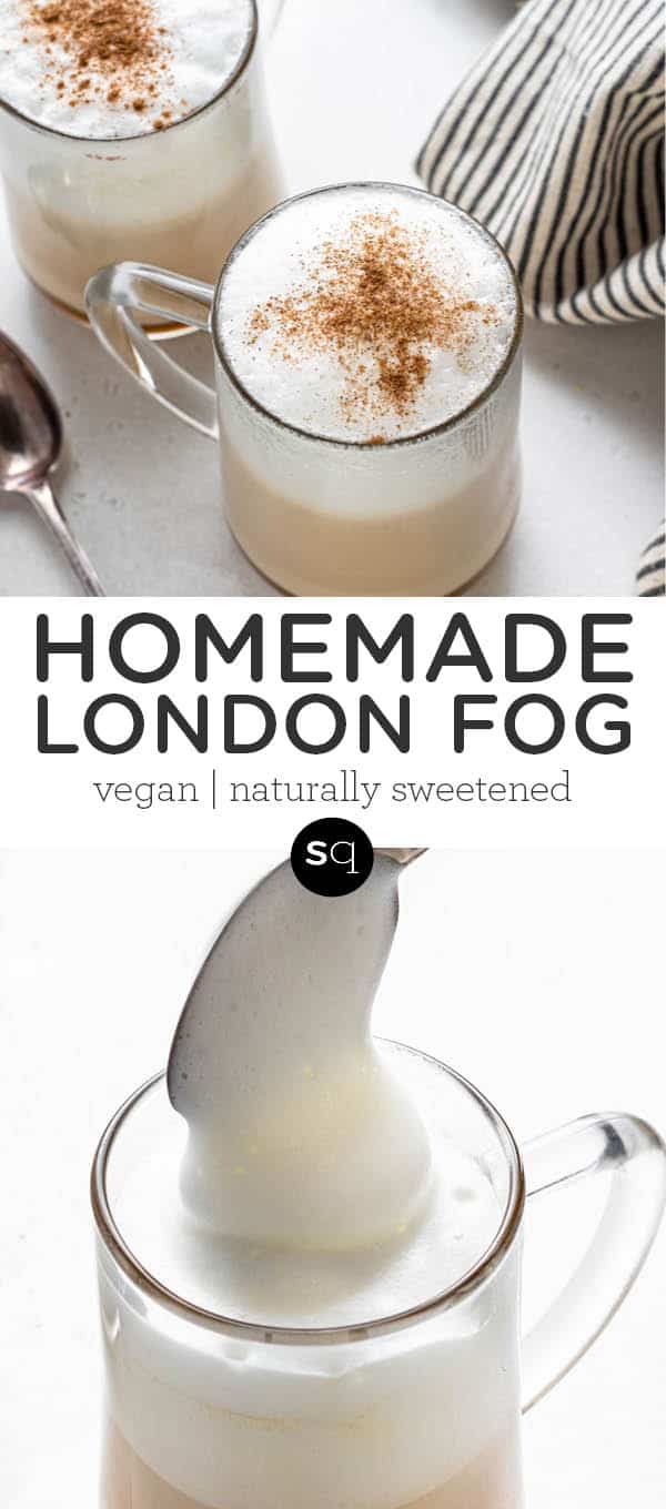 London Fog Recipe {With Oat Milk} Simply Quinoa