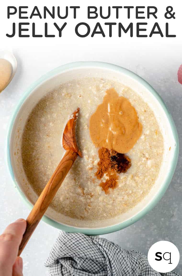 Peanut Butter and Jelly Oatmeal Breakfast Bowls Simply Quinoa