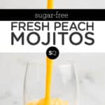 Fresh Peach Mojitos text overlay
