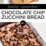 chocolate chip zucchini bread text overlay